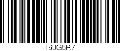 Código de barras (EAN, GTIN, SKU, ISBN): 'T60G5R7'