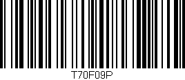 Código de barras (EAN, GTIN, SKU, ISBN): 'T70F09P'