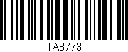 Código de barras (EAN, GTIN, SKU, ISBN): 'TA8773'