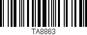 Código de barras (EAN, GTIN, SKU, ISBN): 'TA8863'