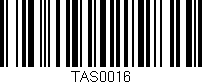 Código de barras (EAN, GTIN, SKU, ISBN): 'TAS0016'