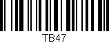 Código de barras (EAN, GTIN, SKU, ISBN): 'TB47'