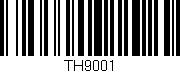 Código de barras (EAN, GTIN, SKU, ISBN): 'TH9001'