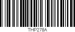 Código de barras (EAN, GTIN, SKU, ISBN): 'THP278A'
