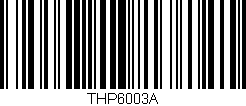 Código de barras (EAN, GTIN, SKU, ISBN): 'THP6003A'