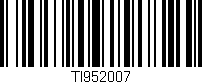 Código de barras (EAN, GTIN, SKU, ISBN): 'TI952007'