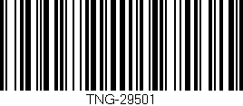 Código de barras (EAN, GTIN, SKU, ISBN): 'TNG-29501'