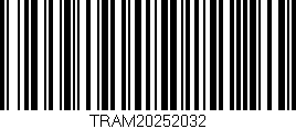 Código de barras (EAN, GTIN, SKU, ISBN): 'TRAM20252032'