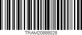 Código de barras (EAN, GTIN, SKU, ISBN): 'TRAM20888028'
