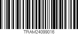 Código de barras (EAN, GTIN, SKU, ISBN): 'TRAM24099016'
