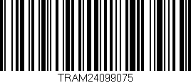 Código de barras (EAN, GTIN, SKU, ISBN): 'TRAM24099075'