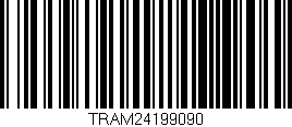 Código de barras (EAN, GTIN, SKU, ISBN): 'TRAM24199090'