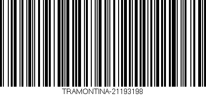 Código de barras (EAN, GTIN, SKU, ISBN): 'TRAMONTINA-21193198'