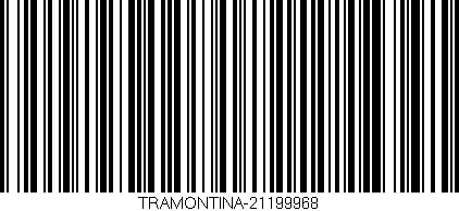 Código de barras (EAN, GTIN, SKU, ISBN): 'TRAMONTINA-21199968'