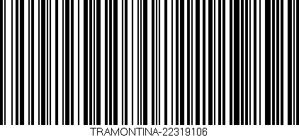 Código de barras (EAN, GTIN, SKU, ISBN): 'TRAMONTINA-22319106'