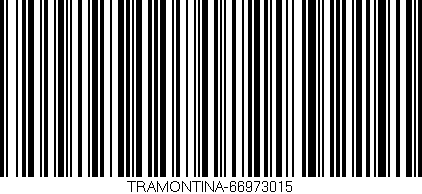 Código de barras (EAN, GTIN, SKU, ISBN): 'TRAMONTINA-66973015'