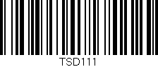 Código de barras (EAN, GTIN, SKU, ISBN): 'TSD111'