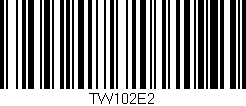 Código de barras (EAN, GTIN, SKU, ISBN): 'TW102E2'