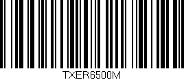 Código de barras (EAN, GTIN, SKU, ISBN): 'TXER6500M'