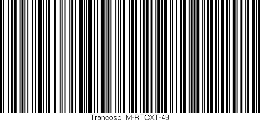 Código de barras (EAN, GTIN, SKU, ISBN): 'Trancoso/M-RTCXT-49'