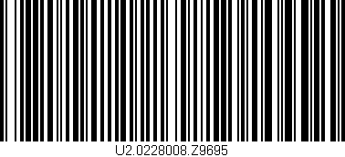 Código de barras (EAN, GTIN, SKU, ISBN): 'U2.0228008.Z9695'