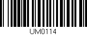 Código de barras (EAN, GTIN, SKU, ISBN): 'UM0114'