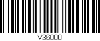 Código de barras (EAN, GTIN, SKU, ISBN): 'V36000'