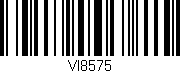Código de barras (EAN, GTIN, SKU, ISBN): 'VI8575'