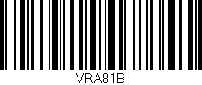 Código de barras (EAN, GTIN, SKU, ISBN): 'VRA81B'