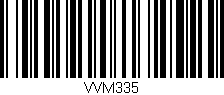 Código de barras (EAN, GTIN, SKU, ISBN): 'VVM335'