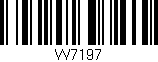 Código de barras (EAN, GTIN, SKU, ISBN): 'W7197'