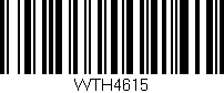 Código de barras (EAN, GTIN, SKU, ISBN): 'WTH4615'