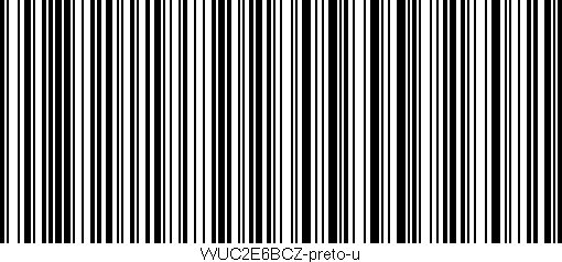 Código de barras (EAN, GTIN, SKU, ISBN): 'WUC2E6BCZ-preto-u'