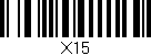 Código de barras (EAN, GTIN, SKU, ISBN): 'X15'