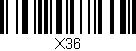 Código de barras (EAN, GTIN, SKU, ISBN): 'X36'