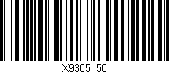 Código de barras (EAN, GTIN, SKU, ISBN): 'X9305/50'