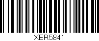 Código de barras (EAN, GTIN, SKU, ISBN): 'XER5841'