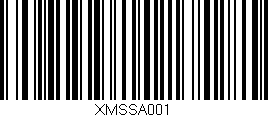 Código de barras (EAN, GTIN, SKU, ISBN): 'XMSSA001'