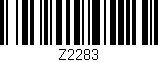 Código de barras (EAN, GTIN, SKU, ISBN): 'Z2283'