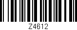 Código de barras (EAN, GTIN, SKU, ISBN): 'Z4612'