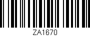 Código de barras (EAN, GTIN, SKU, ISBN): 'ZA1670'