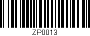 Código de barras (EAN, GTIN, SKU, ISBN): 'ZP0013'