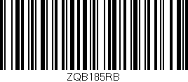 Código de barras (EAN, GTIN, SKU, ISBN): 'ZQB185RB'