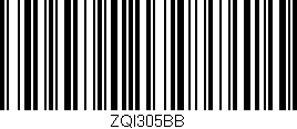 Código de barras (EAN, GTIN, SKU, ISBN): 'ZQI305BB'