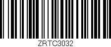Código de barras (EAN, GTIN, SKU, ISBN): 'ZRTC3032'