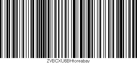 Código de barras (EAN, GTIN, SKU, ISBN): 'ZVBCXU6BHtoreabay'