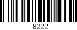 Código de barras (EAN, GTIN, SKU, ISBN): '*8222'