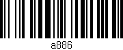 Código de barras (EAN, GTIN, SKU, ISBN): 'a886'