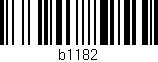 Código de barras (EAN, GTIN, SKU, ISBN): 'b1182'