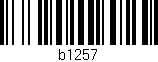 Código de barras (EAN, GTIN, SKU, ISBN): 'b1257'